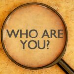 WHO ARE YOU?